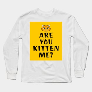 funny cat slogan, cat humor, cute cat illustration Long Sleeve T-Shirt